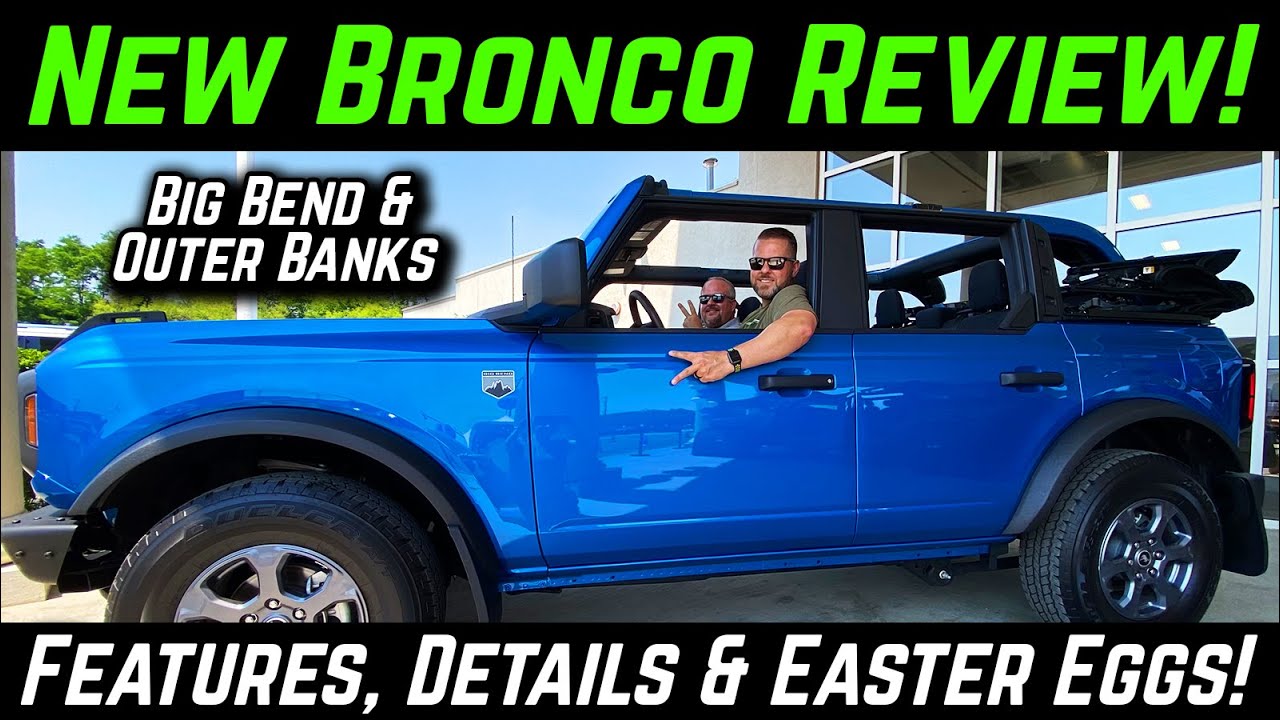 New Ford Bronco Review! Big Bend & Outer Banks Features & Hidden Easter